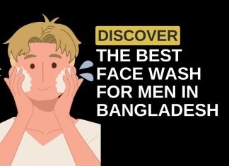 Discover the Best Face Wash for Men in Bangladesh Discover the Best Face Wash for Men in Bangladesh